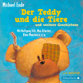 Hörbuch Der Teddy und die Tiere und weitere Geschichten  - Autor Michael Ende   - gelesen von Schauspielergruppe