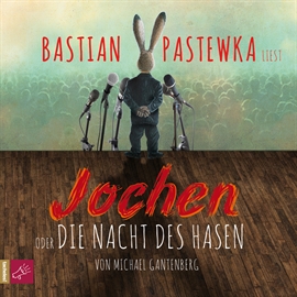 Hörbuch Jochen  - Autor Michael Gantenberg   - gelesen von Bastian Pastewka