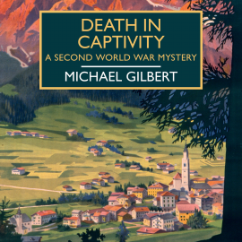 Hörbuch Death in Captivity  - Autor Michael Gilbert   - gelesen von Gordon Griffin