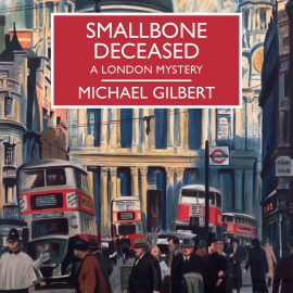 Hörbuch Smallbone Deceased  - Autor Michael Gilbert   - gelesen von David Thorpe