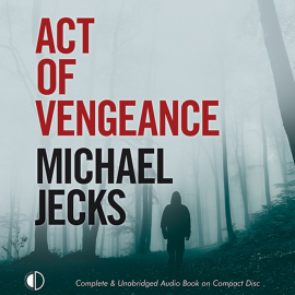 Hörbuch Act of Vengeance  - Autor Michael Jecks   - gelesen von Peter Noble