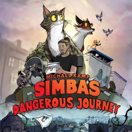 Hörbuch Simba's Dangerous Journey  - Autor Michael Kamp   - gelesen von Thomas Magnussen