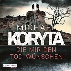 Hörbuch Die mir den Tod wünschen   - Autor Michael Koryta   - gelesen von Uve Teschner