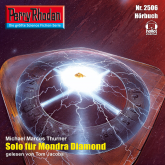 Perry Rhodan 2506: Solo für Mondra Diamond