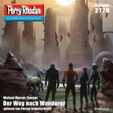 Perry Rhodan 2778: Der Weg nach Wanderer