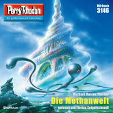 Perry Rhodan 3146: Die Methanwelt