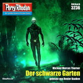 Perry Rhodan 3236: Der schwarze Garten
