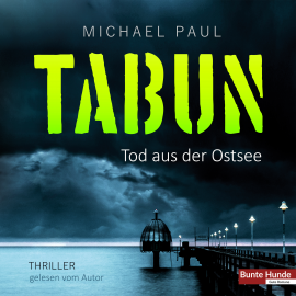 Hörbuch Tabun  - Autor Michael Paul   - gelesen von Michael Paul