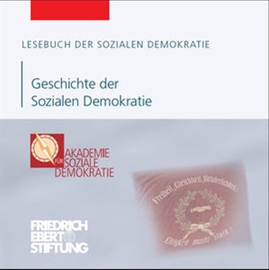 Hörbuch Lesebuch der Sozialen Demokratie Band: Geschichte der Sozialen Demokratie  - Autor Michael Reschke;Christian Krell;Jochen Dahm   - gelesen von Diverse