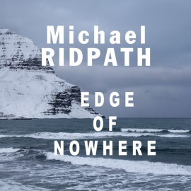 Hörbuch Edge of Nowhere  - Autor Michael Ridpath   - gelesen von Seán Barrett