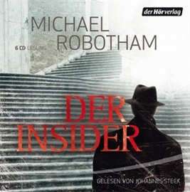 Hörbuch Der Insider (Joe O'Loughlin 5)  - Autor Michael Robotham   - gelesen von Johannes Steck