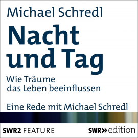 Hörbuch Nacht und Tag  - Autor Michael  Schredl   - gelesen von Michael  Schredl