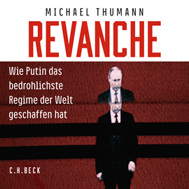 Hörbuch Revanche   - Autor Michael Thumann   - gelesen von Alexander Bandilla