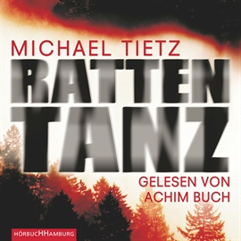 Hörbuch Rattentanz  - Autor Michael Tietz   - gelesen von Achim Buch