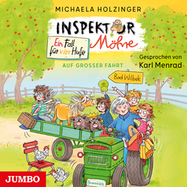 Hörbuch Inspektor Möhre - ein Fall für vier Hufe. Auf großer Fahrt [Band 3 (Ungekürzt)]  - Autor Michaela Holzinger   - gelesen von Karl Menrad