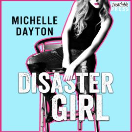 Hörbuch Disaster Girl - Tech-nically Love, Book 1 (Unabridged)  - Autor Michelle Dayton   - gelesen von Lidia Dornet