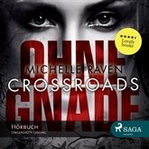 Crossroads - Ohne Gnade