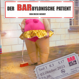 Hörbuch Der BARbylonische Patient  - Autor Michi Wohrt   - gelesen von Michi Wohrt