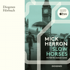 Hörbuch Slow Horses  - Autor Mick Herron   - gelesen von Seán Barrett