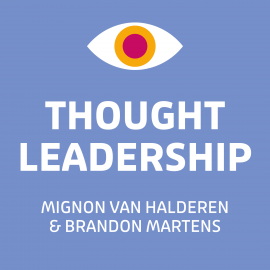 Hörbuch Thought leadership  - Autor Mignon van Halderen   - gelesen von Stella Bekkering