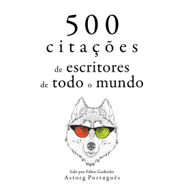 Hörbuch 500 citações de escritores de todo o mundo  - Autor Miguel de Cervantes   - gelesen von Fábio Godinho