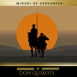 Hörbuch Don Quixote Vol. 1  - Autor Miguel De Cervantes   - gelesen von Josh Smith