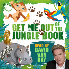 Hörbuch Get Me Out of the Jungle Book  - Autor Mike Bennett   - gelesen von David Van Day