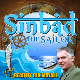 Hörbuch Sinbad the Sailor  - Autor Mike Bennett   - gelesen von Rik Myall