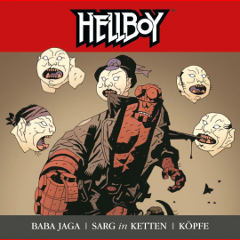 Hörbuch Baba Jaga / Köpfe / Sarg in Ketten (Hellboy 8)  - Autor Mike Mignola   - gelesen von Schauspielergruppe