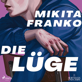 Hörbuch Die Lüge  - Autor Mikita Franko   - gelesen von Lennart Thomas