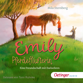 Hörbuch Emily Pferdeflüsterin.  - Autor Mila Sternberg   - gelesen von Toini Ruhnke