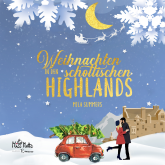 Hörbuch Weihnachten in den schottischen Highlands  - Autor Mila Summers   - gelesen von Schauspielergruppe
