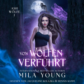 Hörbuch Von Wölfen verführt  - Autor Mila Young   - gelesen von Schauspielergruppe