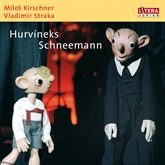 Hörbuch Hurvineks Schneemann  - Autor Milos Kirschner;Vladimir Straka   - gelesen von Schauspielergruppe