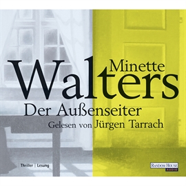 Hörbuch Der Außenseiter  - Autor Minette Walters   - gelesen von Jürgen Tarrach