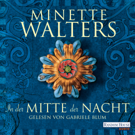 Hörbuch In der Mitte der Nacht  - Autor Minette Walters   - gelesen von Gabriele Blum