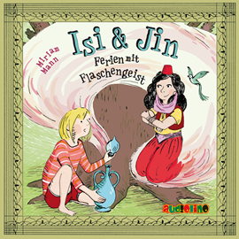Hörbuch Isi & Jin - Ferien mit Flaschengeist  - Autor Miriam Mann   - gelesen von Konstantin Graudus.