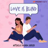 Love Is Blind