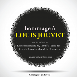 Hörbuch Hommage à Louis Jouvet  - Autor Molière   - gelesen von Louis Jouvet