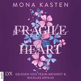 Hörbuch Fragile Heart - Scarlet Luck-Reihe, Teil 2 (Ungekürzt)  - Autor Mona Kasten   - gelesen von Nicolás Artajo
