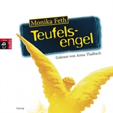 Hörbuch Teufelsengel  - Autor Monika Feth   - gelesen von Anna Thalbach