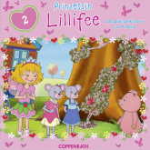 Prinzessin Lillifee Folge 02: Das Hörspiel zur TV-Serie