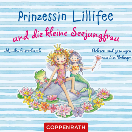 Hörbuch Prinzessin Lillifee und die kleine Seejungfrau  - Autor Monika Finsterbusch  
