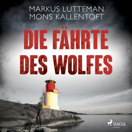 Hörbuch Die Fährte des Wolfes: Thriller  - Autor Mons Kallentoft   - gelesen von Maximilian Laprell