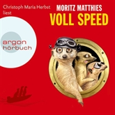 Hörbuch Voll Speed (Ray und Rufus 2)  - Autor Moritz Matthies   - gelesen von Christoph Maria Herbst