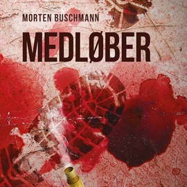 Hörbuch Medløber  - Autor Morten Buschmann   - gelesen von Niels Vedersø