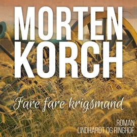 Hörbuch Fare fare krigsmand  - Autor Morten Korch   - gelesen von Erik Kühnau