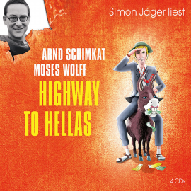 Hörbuch Highway to Hellas  - Autor Moses Wolff   - gelesen von Simon Jäger