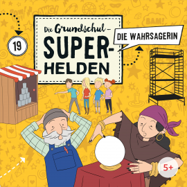 Hörbuch Folge 19: Die Wahrsagerin  - Autor MS Urmel   - gelesen von Schauspielergruppe