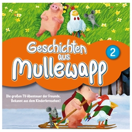 Hörbuch Folge 2: Geschichten aus Mullewapp  - Autor Helme Heine   - gelesen von Gerrit Schmidt-Foß